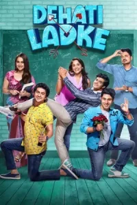 Dehati Ladke S1 (2023) Hindi Completed Web Series HD Dehati Ladke S1 (2023) Hindi Completed Web Series HD