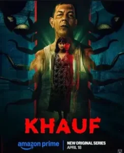 Khauf S01 2025 Hindi Full Web Series HD